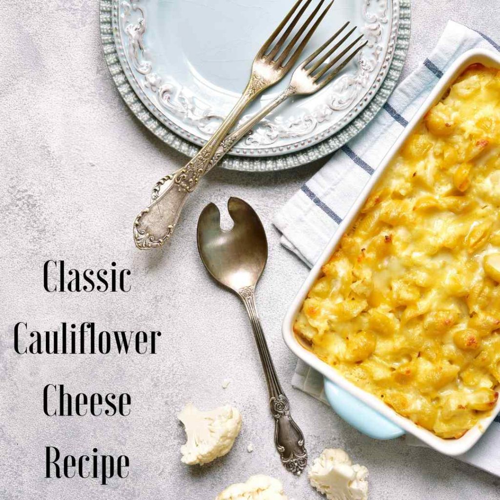cauliflower cheese in dish with cutlery