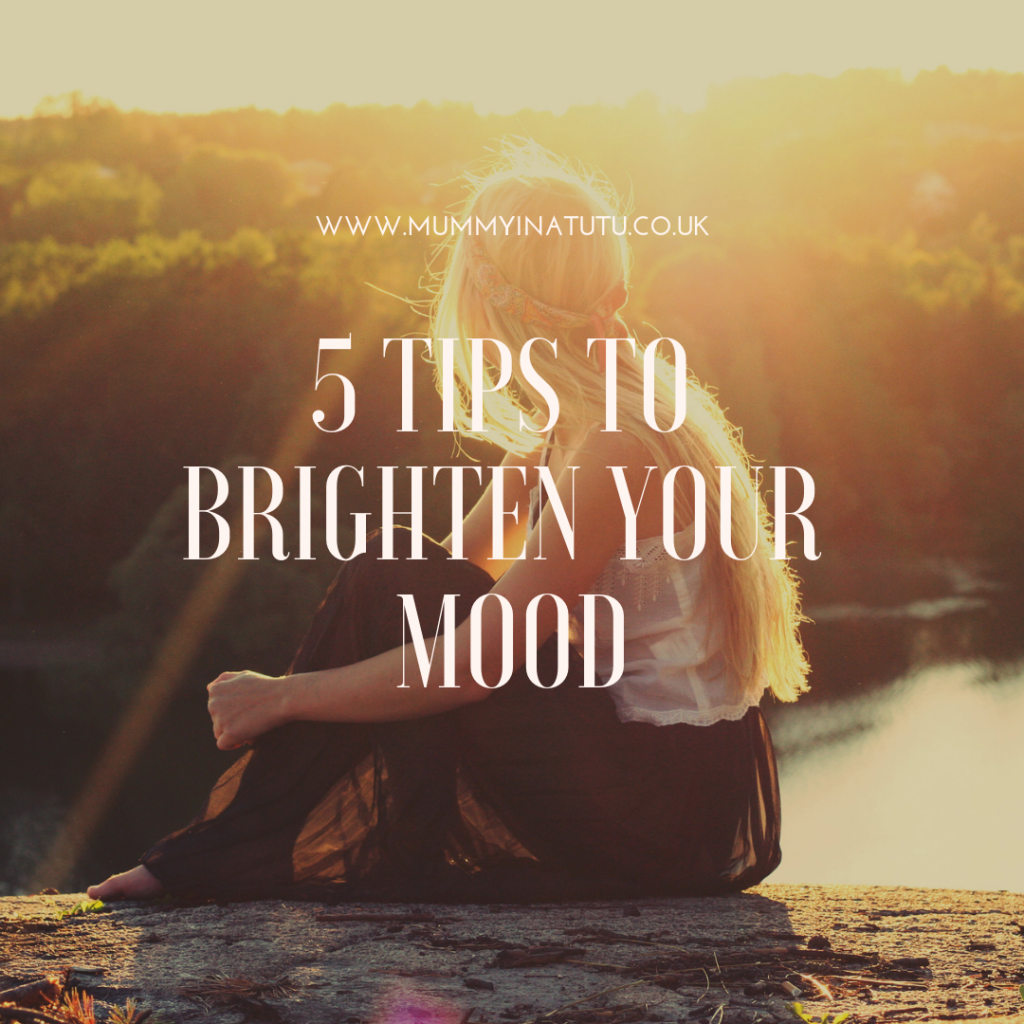 5 tips to brighten your mood text